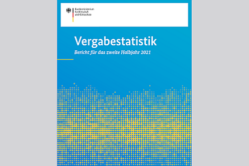 Cover des Bericht Vergabestatistik 2. Halbjahr 2021 des Bundeswirtschaftsministeriums