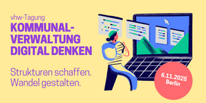 vhw-Tagung Digitalisierung der Kommunalverwaltung 6.11.2025